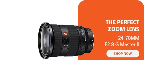 The perfect zoom lens | 24-70mm f2.8 G Master II | Shop now