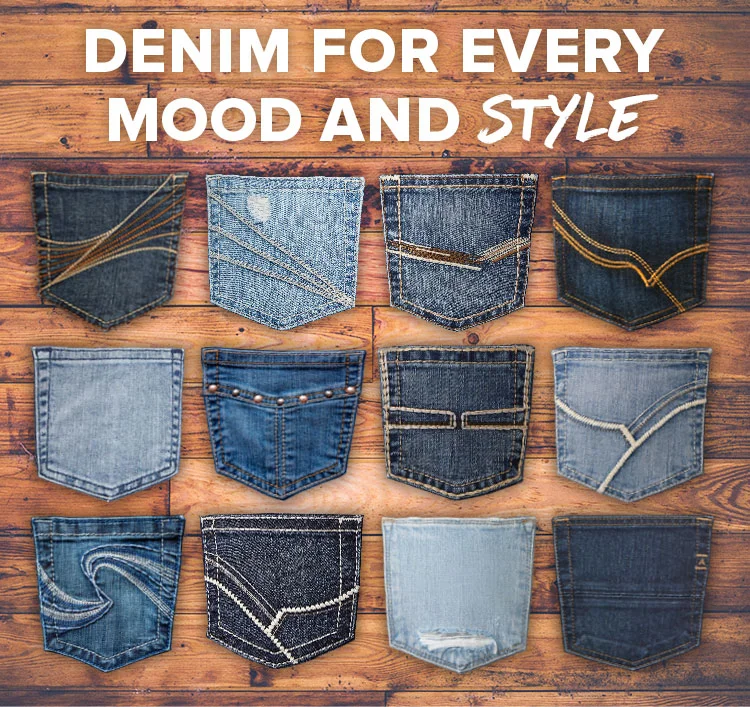 DENIM FOR EVERY MOOD AND STYLE