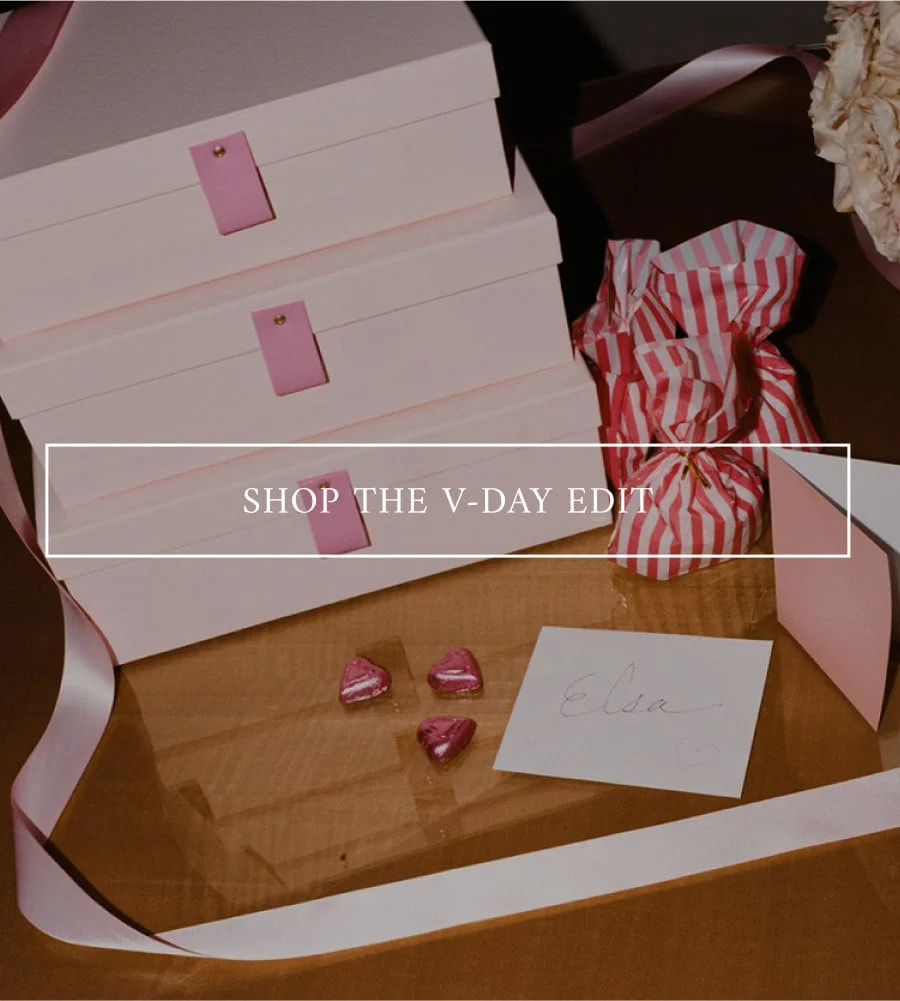 SHOP THE V-DAY EDIT