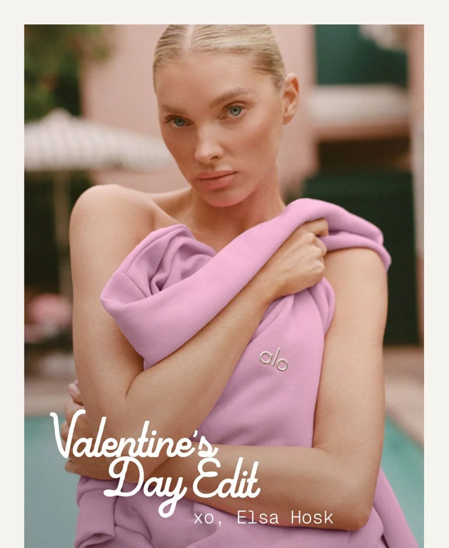Valentine's Day Edit. xo, Elsa Hosk