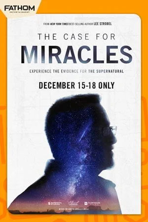 THE CASE FOR MIRACLES