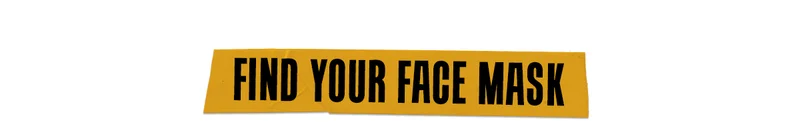 Find Your Face Mask
