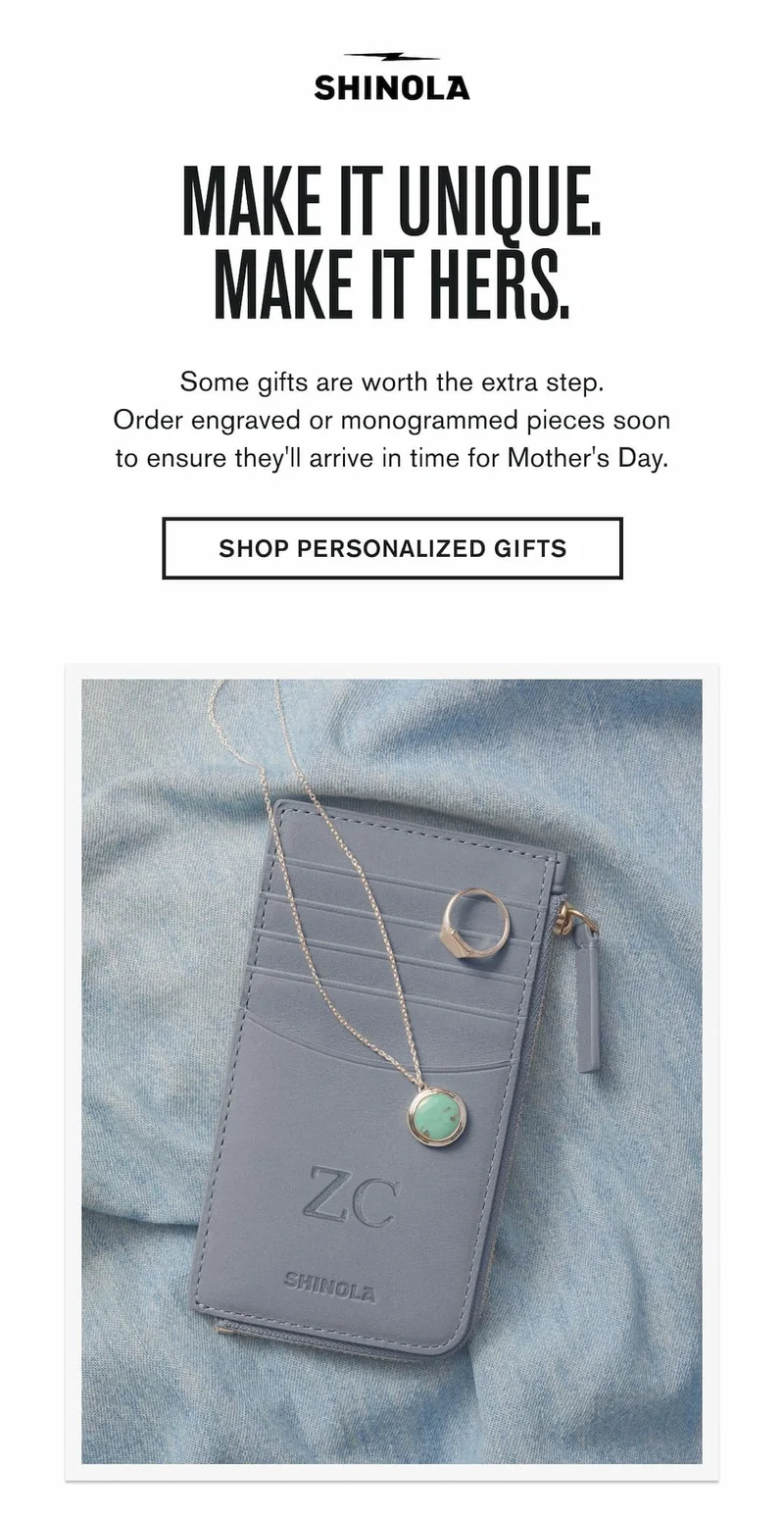 MAKE IT UNIQUE. MAKE IT HER. | Some gifts are worth the extra step. Order engraved or monogrammed pieces soon to ensure they'll arrive in time for Mother's Day.  | SHOP PERSONALIZED GIFTS