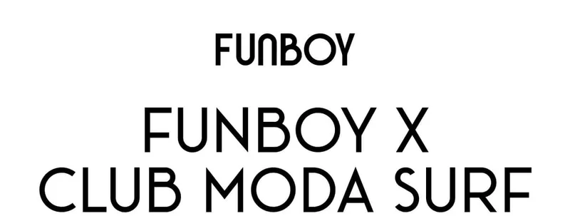 FUNBOY X CLUB MODA SURF