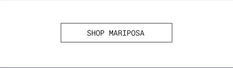 SHOP MARIPOSA