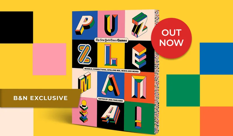 Puzzle Mania: Wordle, Connections, Spelling Bee, Minis and More! (B&N Exclusive Edition)