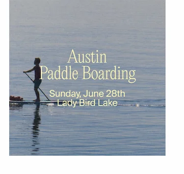 RSVP to Austin Paddle Boarding