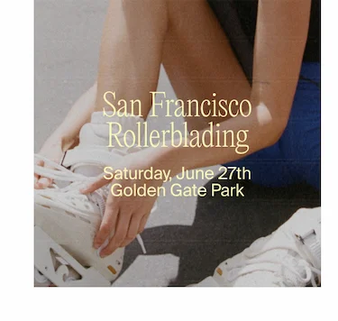 RSVP to San Francisco Roller Blading