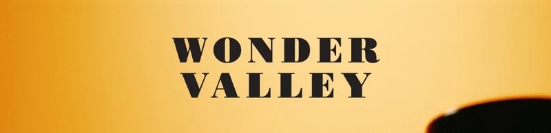 WONDER VALLEY