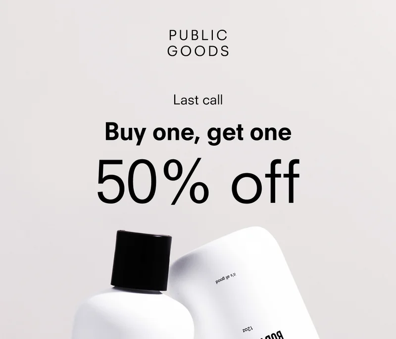 Last call: Buy one, get one 50% off