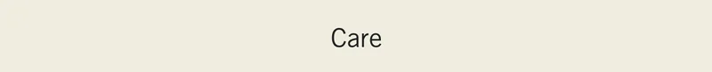 Care