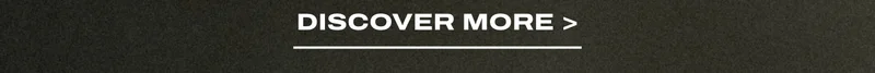 Discover More