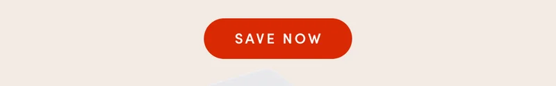 SAVE NOW