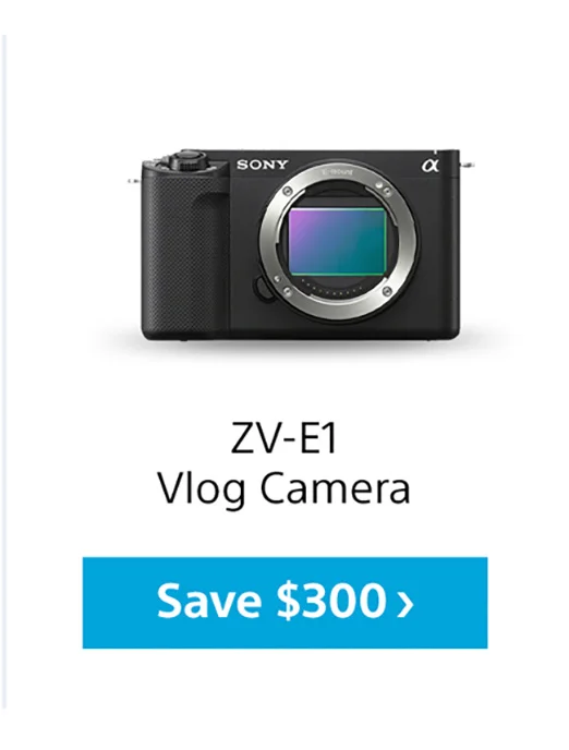 ZV-E1 Vlog Camera | Save $300