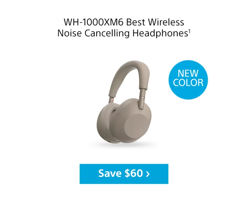 WH-1000XM6 Bes Wireless Noise Cancelling Headphones1 | New Color | Save $60