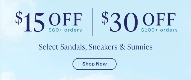 Buy More Save More - Select Sandals, Sneakers & Sunnies | Shop Now