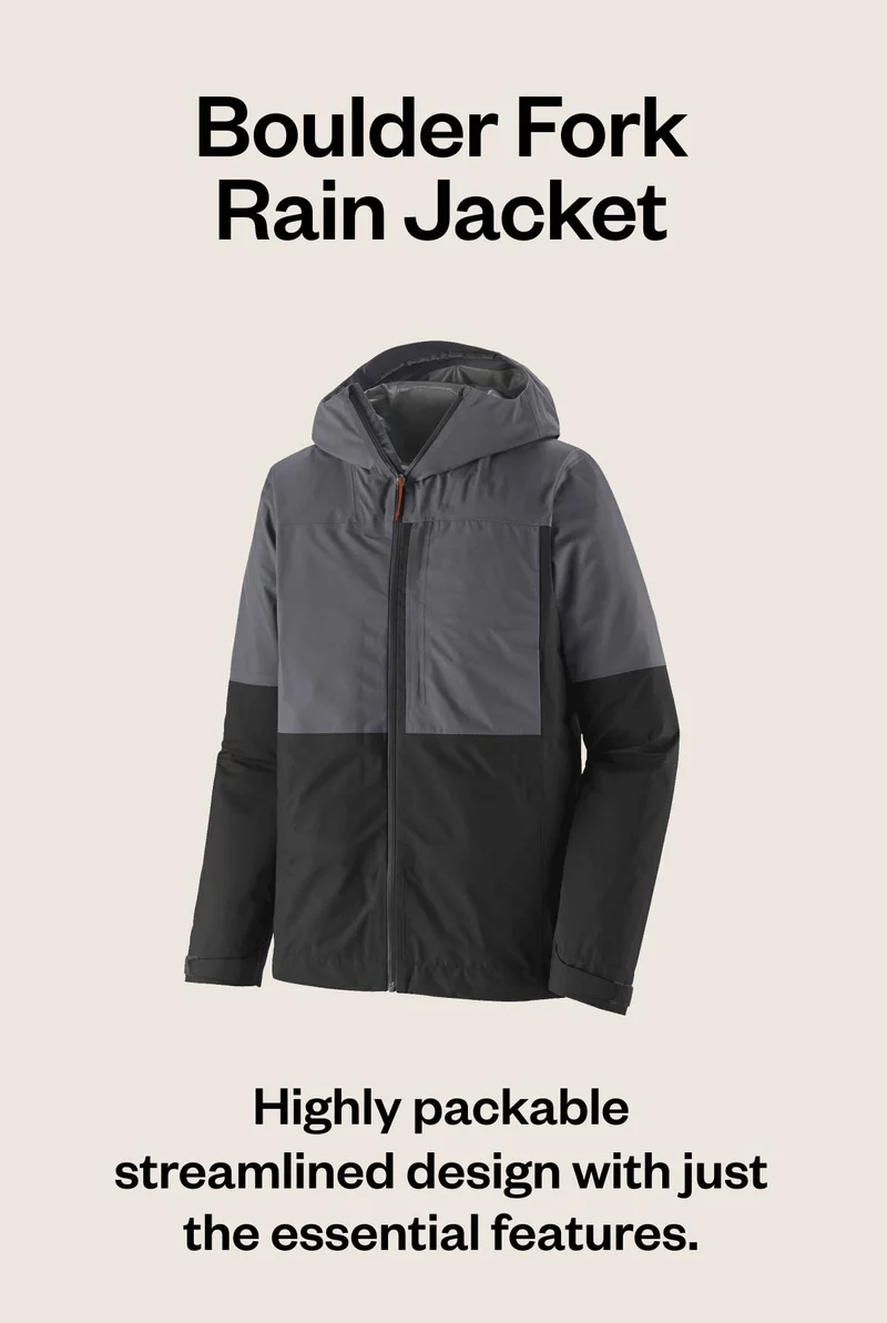 Bolder Fork
Rain Jacket. Highly packable streamlined design with just the essential features.
