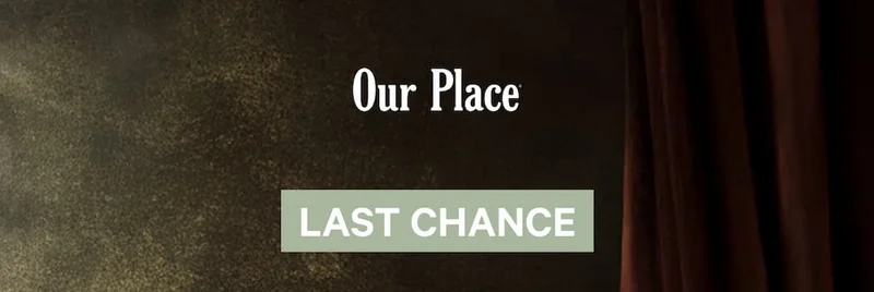 Our Place | Last Chance