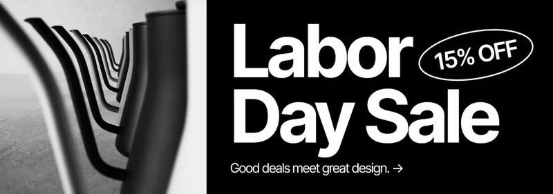 Labor Day Sale: 15% off: good deals meet great design