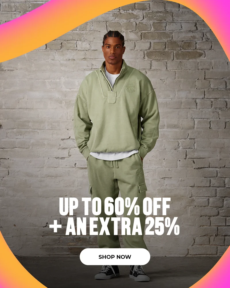 UP TO 60% OFF + AN EXTRA 25%. SHOP NOW.