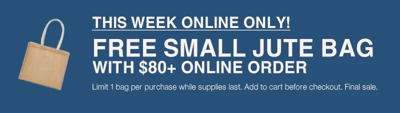 Free Small Jute Bag With $80+ Online Order