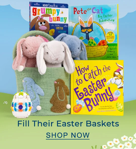 Fill Their Easter Baskets - SHOP NOW