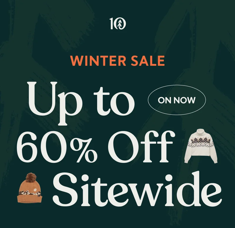 Winter Sale. On Now. Up to 60% Off Sitewide