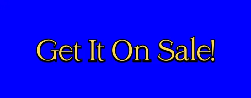 Get it on sale! [Yellow text on blue background]