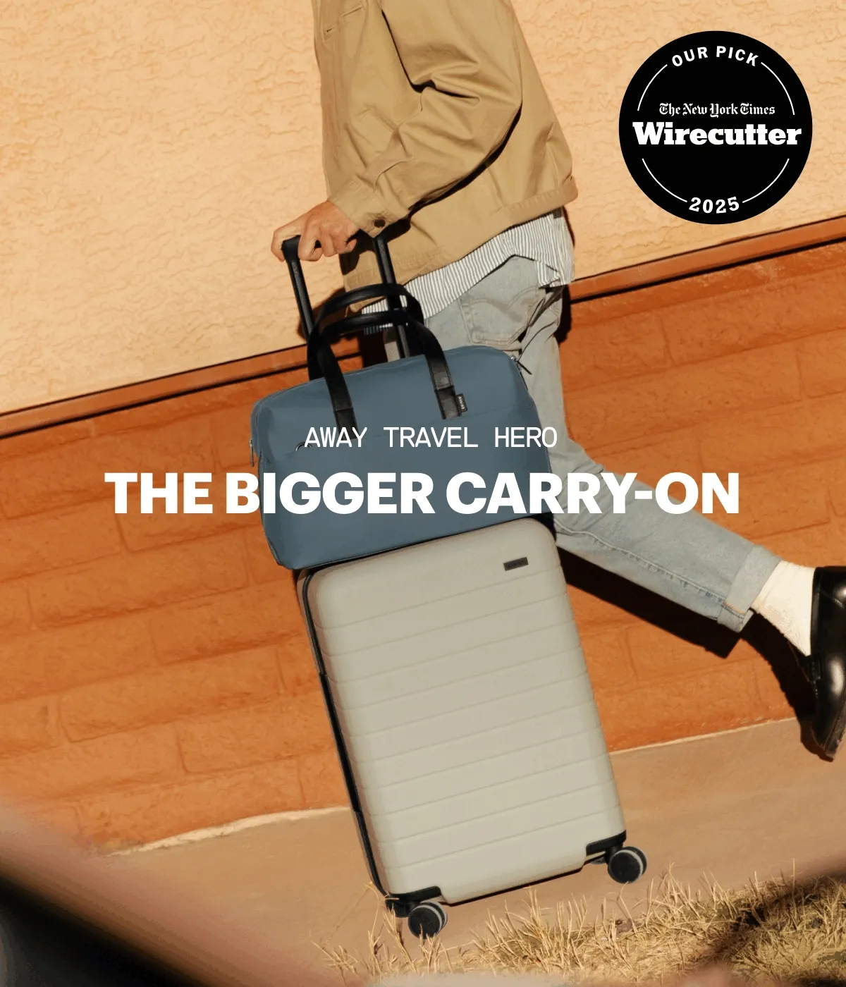 Away travel hero: The Bigger Carry-On