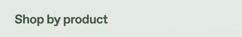 Shop by product