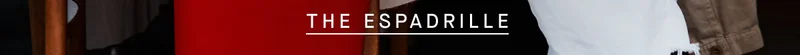 THE ESPADRILLE