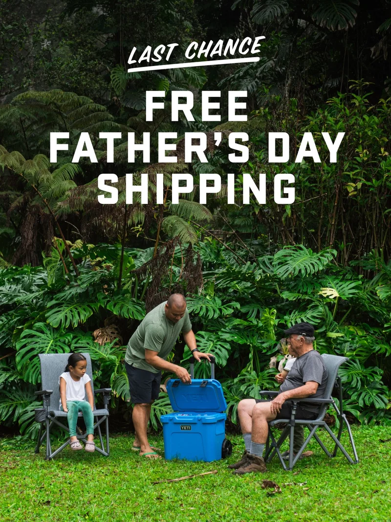 Last Chance Father's Day Free Shipping