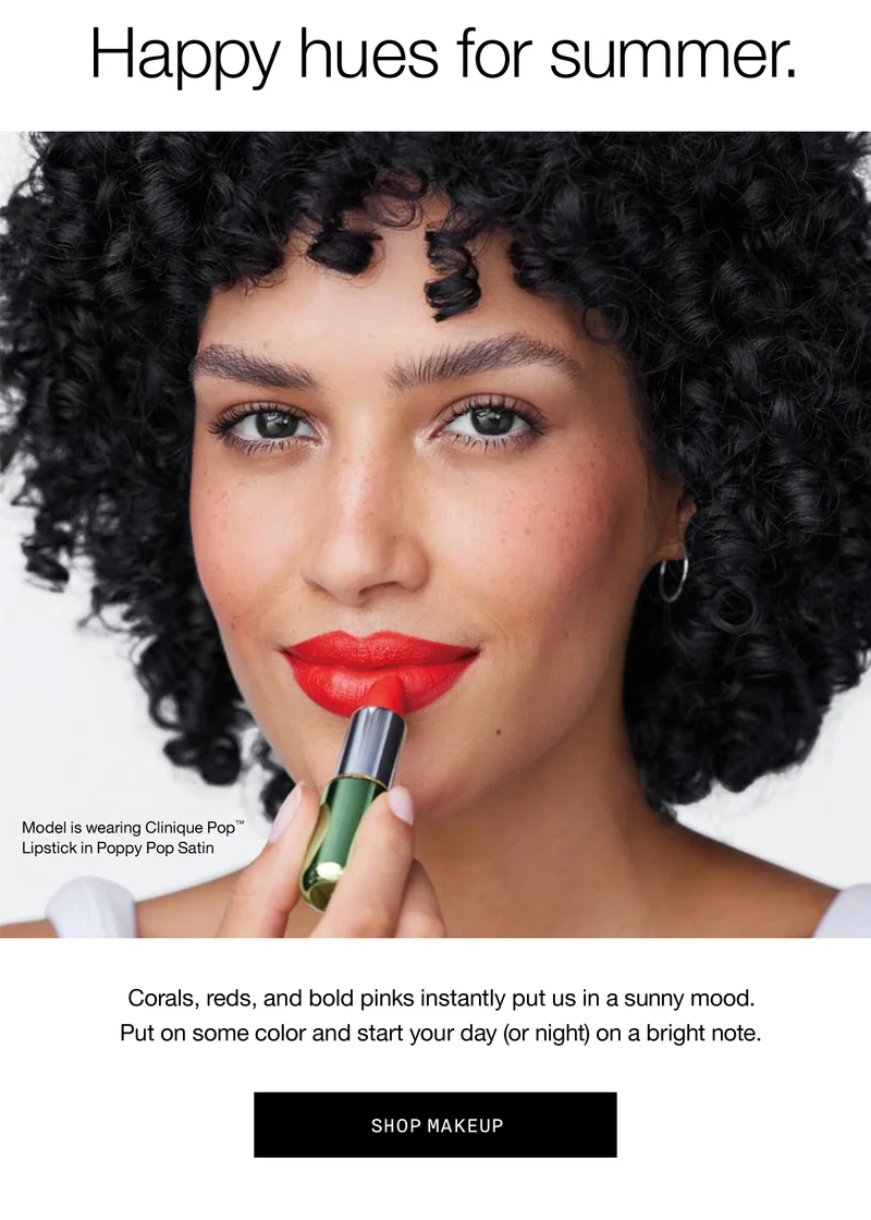 Happy hues for summer. | Model is wearing Clinique Pop™ Lipstick in Poppy Pop Satin | Corals, reds, and bold pinks instantly put us in a sunny mood. Put on some color and start your day (or night) on a bright note. | Shop Makeup