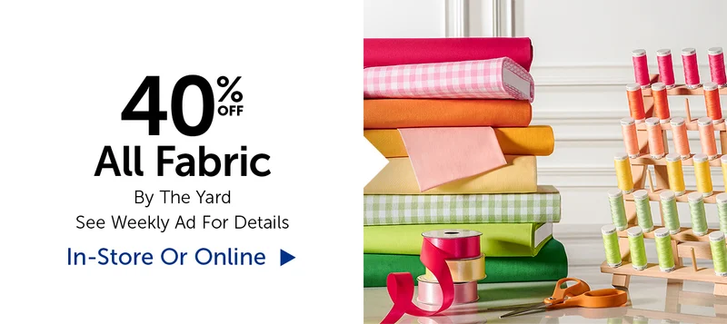 40% All Fabric - By The Yard