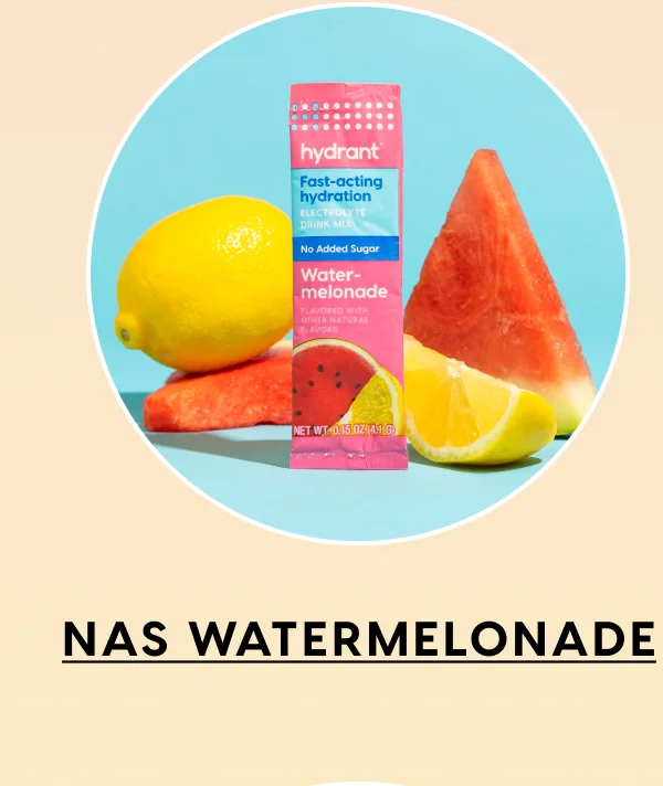 NAS WATERMELONADE