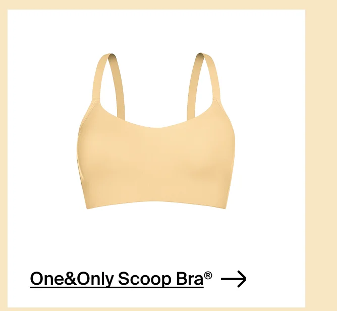 One&Only Scoop Bra.