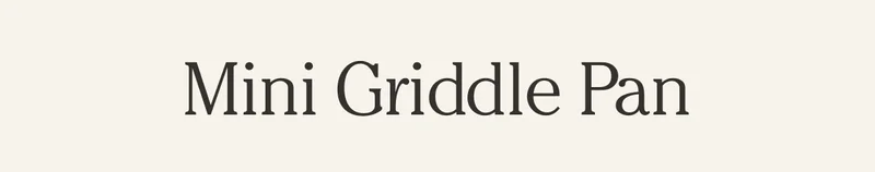 Mini Griddle Pan