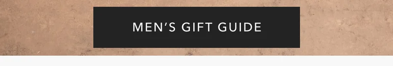 Men Holiday Gift Guide