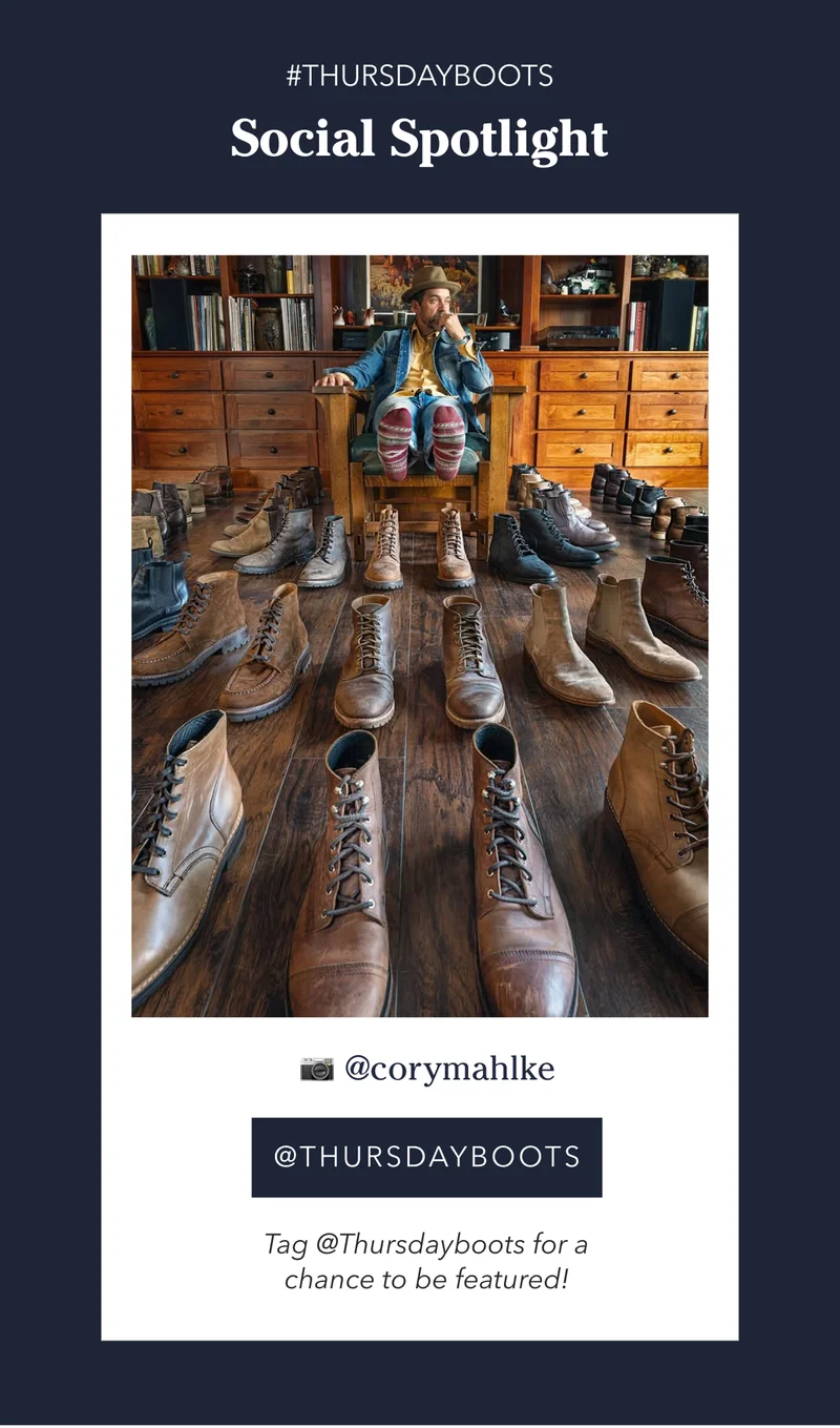 Follow us @Thursdayboots