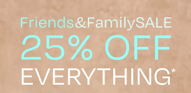 Friends & Family Sale - Image