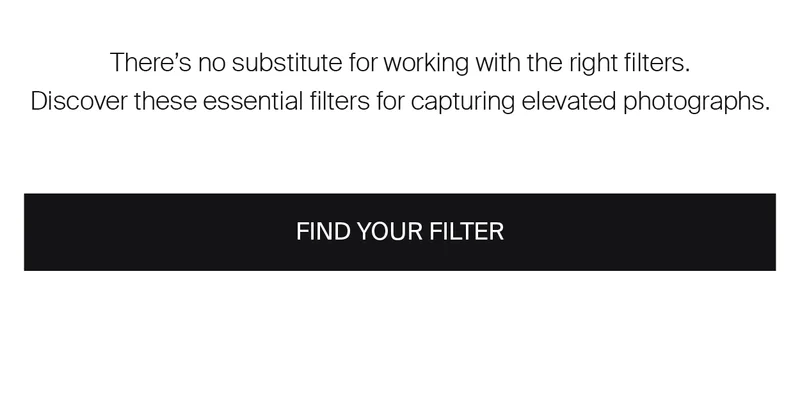 There’s no substitute for working with the right filters. Discover&nbsp;these&nbsp;essential filters for capturing elevated photographs.