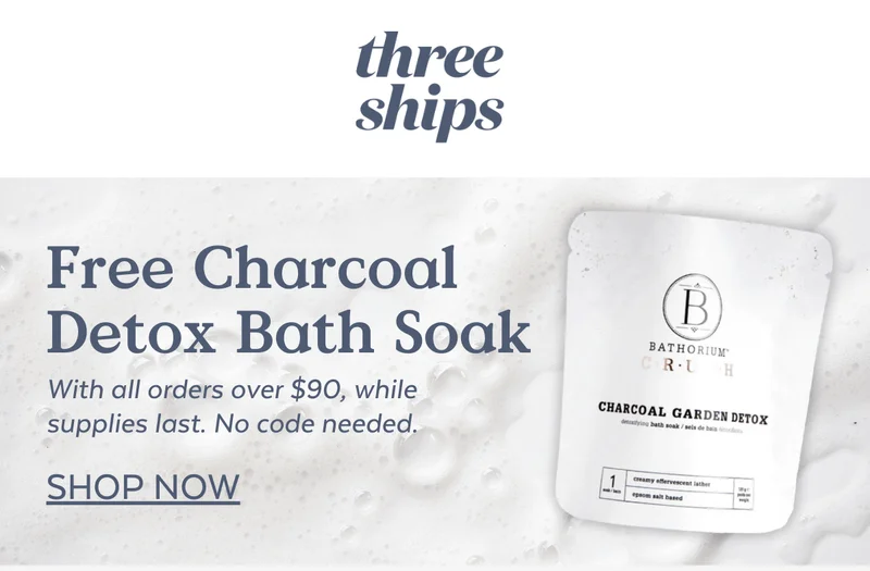 Plus enjoy a FREE Charcoal Detox Bath Soak from Bathorium with your order over $90, while supplies last.