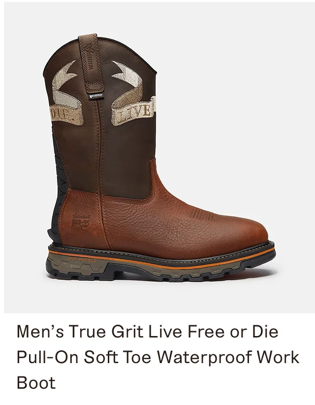 Men's True Grit Live Free or Die Pull-On Soft Toe Waterproof Work Boot