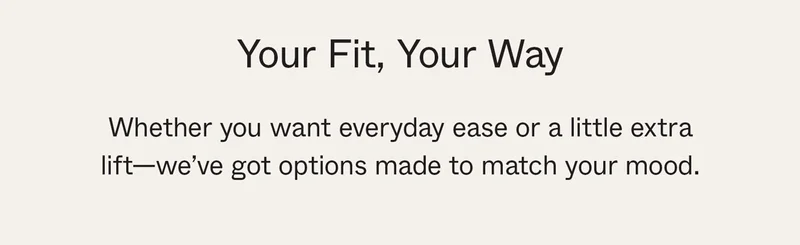 Your Fit, Your Way