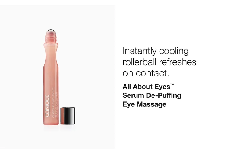 Instantly cooling rollerball refreshes on contact. All About Eyes™ Serum De-Puffing Eye Massage