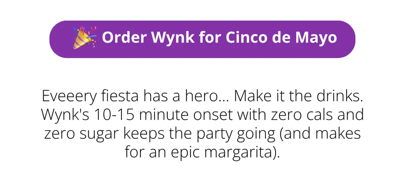 Order Wynk for Cinco de Mayo