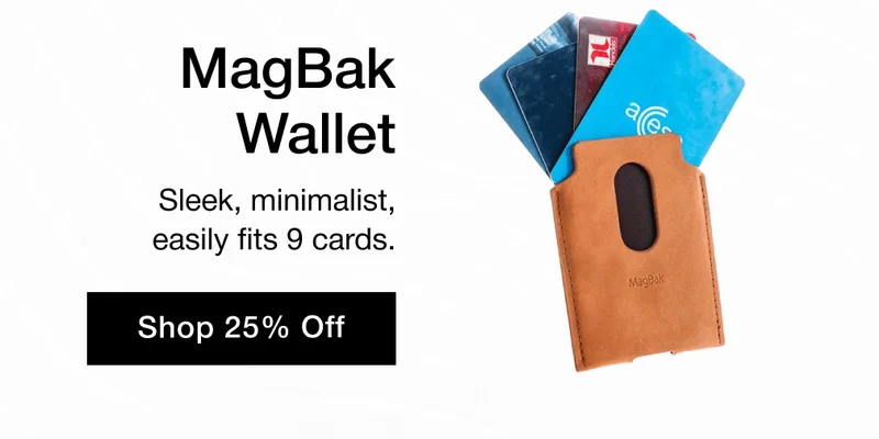 MagBak Wallet Sleek, minimalist, easily fits 9 cards.