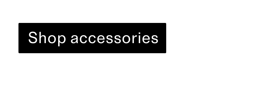 Shop accessories