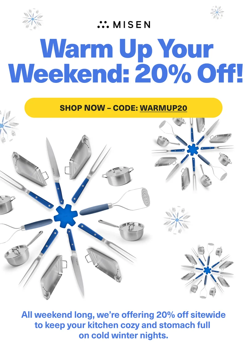 Warm Up your Weekend: Shop 20% off with code discount code