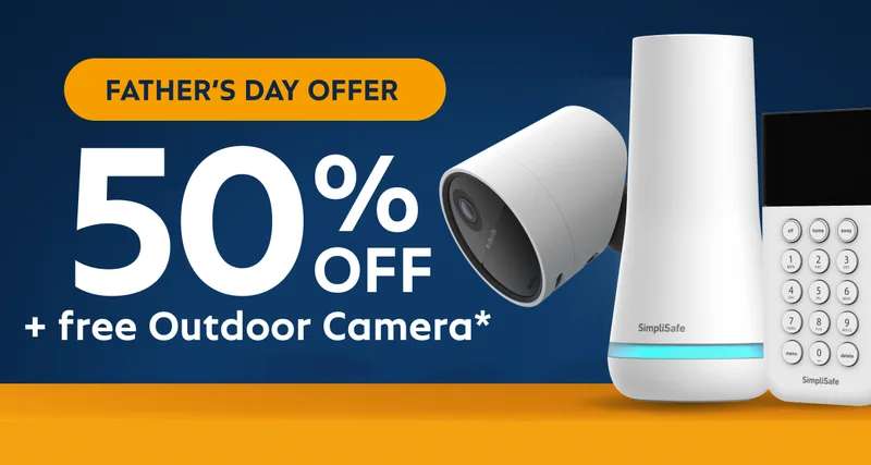Father's Day Offer: 50% off + free Outdoor Camera
